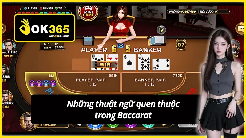 Thuật ngữ quen thuộc trong Baccarat mà bạn cần nên biết