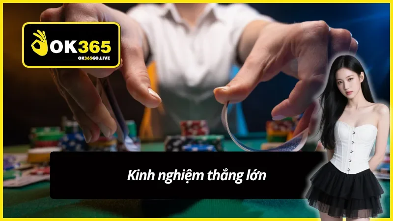 Mẹo hay giúp bạn thắng lớn trong mọi cuộc chơi