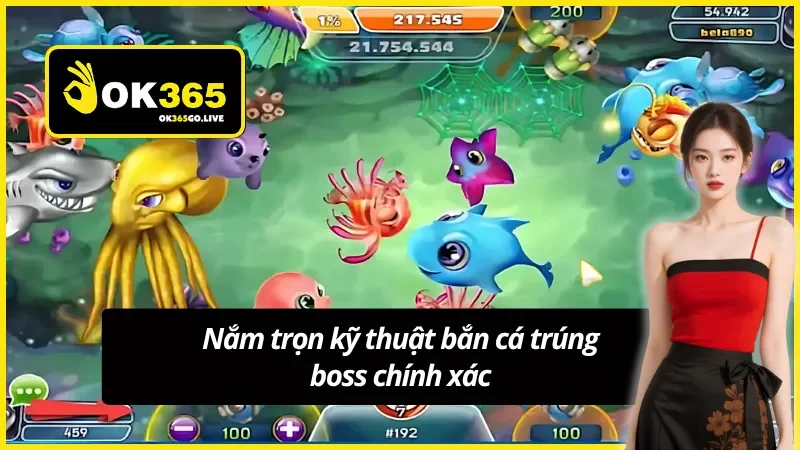 Cách săn boss trong bắn cá thông qua kỹ thuật đỉnh cao