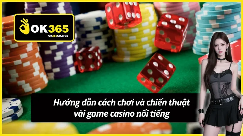 Chiến thuật trong game casino phổ biến 
